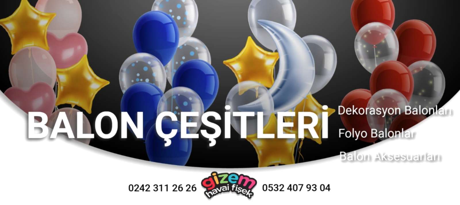 Balon Çeşitleri
